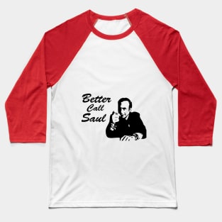 better call soul Baseball T-Shirt